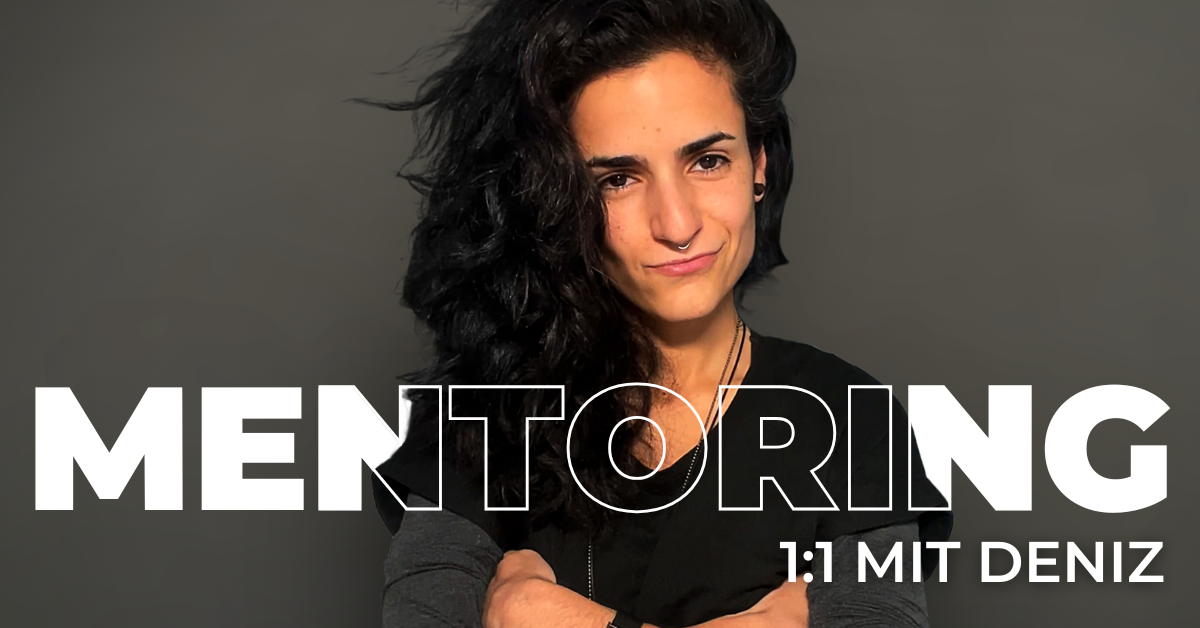 Self-Mastery Mentoring mit Deniz